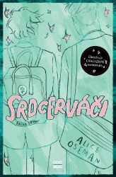 Srdcerváči - exkluzivní vydání - Alice Oseman - Young Adult Srdcerváči - exkluzivní vydání