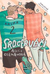 Srdcerváči 2 - Alice Oseman - Young Adult Srdcerváči 2