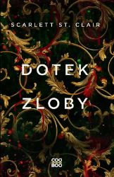 Dotek zloby - Scarlett St. Clair - Young Adult Dotek zloby
