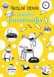 Školní deník malého poseroutky - Jeff Kinney - Vtipné knihy pro děti Školní deník malého poseroutky