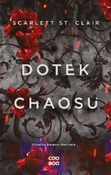 Dotek chaosu - Scarlett St. Clair - Young Adult Dotek chaosu