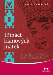 Třináct klanových matek Třináct klanových matek
