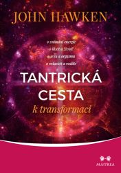 Tantrická cesta k transformaci Tantrická cesta k transformaci