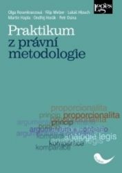 Praktikum z právní metodologie - Ondřej Horák - Právo Praktikum z právní metodologie