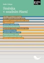 Směnka v soudním řízení - Radim Chalupa - Právnické slovníky Směnka v soudním řízení