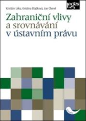 Zahraniční vlivy a srovnávání v ústním právu Zahraniční vlivy a srovnávání v ústním právu