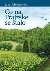 Co na Prajzske se stalo Co na Prajzske se stalo