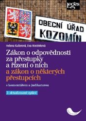 Zákon o odpovědnosti za přestupky a řízení o nich a zákon o některých přestupcích s koment