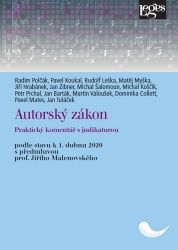 Autorský zákon - Praktický komentář s judikaturou - kolektiv autorů - Právnické slovníky Autorský zákon - Praktický komentář s judikaturou