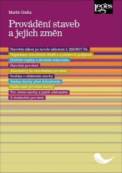 Provádění staveb a jejich změn - Martin Ondra - Právnické slovníky Provádění staveb a jejich změn