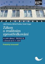 Zákon o realitním zprostředkování - Praktický komentář ve znění zákona č. 190/2020 Sb. s ú