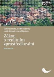 Zákon o realitním zprostředkování - Komentář - Markéta Selucká - Právnické slovníky Zákon o realitním zprostředkování - Komentář