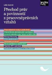 Přechod práv a povinností z pracovněprávních vztahů - Právnické slovníky Přechod práv a povinností z pracovněprávních vztahů