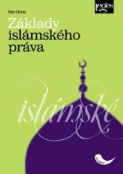 Základy islámského práva Základy islámského práva