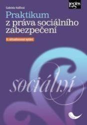 Praktikum z práva sociálního zabezpečení Praktikum z práva sociálního zabezpečení