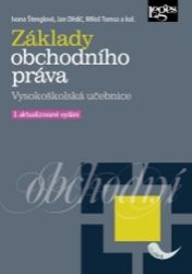 Základy obchodního práva - VŠ učebnice