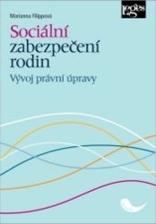 Sociální zabezpečení rodin - Vývoj právní úpravy - Právo Sociální zabezpečení rodin