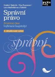 Správní právo - Zvláštní část Správní právo - Zvláštní část