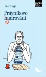 Právníkovo mudrování Právníkovo mudrování