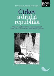Církev a druhá republika - Příspěvky přednesené na vědeckém semináři dne 4. června 2024 / Církev a druhá republika - Příspěvky přednesené na vědeckém semináři dne 4. června 2024 /