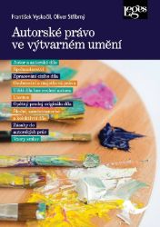 Autorské právo ve výtvarném umění - František Vyskočil - Právo Autorské právo ve výtvarném umění