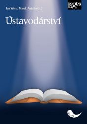 Ústavodárství - Marek Antoš,Jan Wintr - Právo Ústavodárství