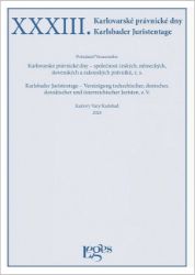 XXXIII. Karlovarské právnické dny XXXIII. Karlovarské právnické dny