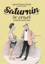 Saturnin se vrací - Miroslav Macek,Zdeněk Jirotka - Český humor a satira Saturnin se vrací