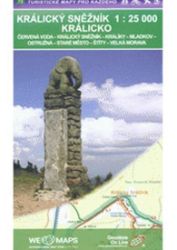 Králický Sněžník 1:25T /75 Turistické mapy pro každého Králický Sněžník 1:25T /75 Turistické mapy pro každého
