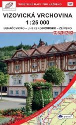 Vizovická vrchovina 1 : 25 000 / 107 Turistické mapy pro každého Vizovická vrchovina 1 : 25 000 / 107 Turistické mapy pro každého