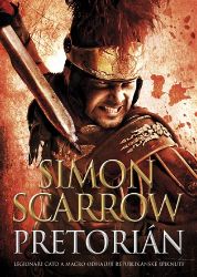 Pretorián - Simon Scarrow - Historické romány Pretorián