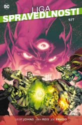 Liga spravedlnosti 4 - Síť - Tony S. Daniel,Ivan Reis,Geoff Johns - Marvel Liga spravedlnosti 4 - Síť