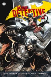 Batman Detective Comics 5 - Gothopie - kolektiv autorů,John Layman,Gregg Hurwitz,Mike W. Barr,Scott Snyder,Brad Meltzer,Francesco Francavilla - Fantasy, sci-fi Batman Detective Comics 5 - Gothopie