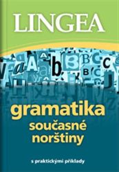 Gramatika současné norštiny s praktickými příklady Gramatika současné norštiny s praktickými příklady