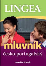Česko-portugalský mluvník... rozvažte si jazyk Česko-portugalský mluvník... rozvažte si jazyk