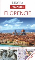 Florencie - Poznejte Florencie - Poznejte