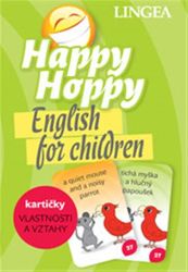 Happy Hoppy kartičky II - Vlastnosti a Vztahy - kolektiv autorů - Učebnice angličtiny pro ZŠ Happy Hoppy kartičky II - Vlastnosti a Vztahy