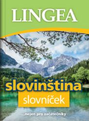 Slovinština slovníček ...nejen pro začátečníky Slovinština slovníček ...nejen pro začátečníky