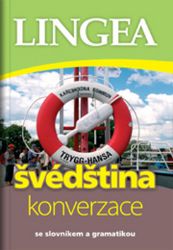 Švédština - konverzace se slovníkem a gramatikou Švédština - konverzace se slovníkem a gramatikou