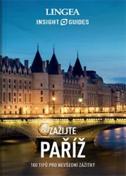 Paříž - Zažijte - Mapy Paříž Paříž - Zažijte