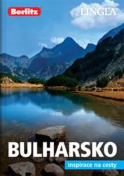 Bulharsko - Inspirace na cesty - Mapy a průvodci Bulharsko - Inspirace na cesty