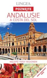 Andalusie - Poznejte - kolektiv autorů - Naučná literatura Andalusie - Poznejte