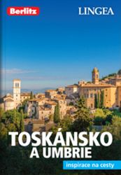 Toskánsko a Umbrie - Inspirace na cesty - kolektiv autorů - Mapy Itálie Toskánsko a Umbrie - Inspirace na cesty