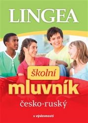 Česko-ruský školní mluvník... s výslovností Česko-ruský školní mluvník... s výslovností