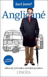 Jací jsou? - Angličané - kolektiv autorů,Antony Miall,David Milsted - Humor a satira Jací jsou? - Angličané