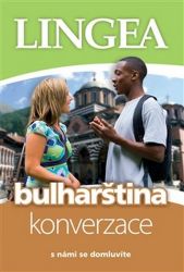 Bulharština - konverzace ...s námi se domluvíte Bulharština - konverzace ...s námi se domluvíte