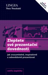 Zlepšete své prezentační dovednosti Zlepšete své prezentační dovednosti