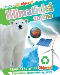 Objevuj! Klimatická změna Objevuj! Klimatická změna
