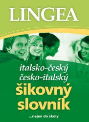 Italsko-český, česko italský šikovný slovník...… nejen do školy - Italské slovníky Italsko-český, česko italský šikovný slovník...… nejen do školy
