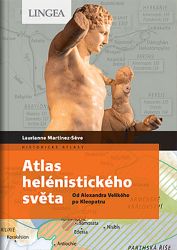 Atlas helénistického světa - Od Alexandra Velikého po Kleopatru Atlas helénistického světa - Od Alexandra Velikého po Kleopatru
